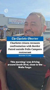 Willy Aceituno said agents broke a window of his pickup outside the Pollo Campero restaurant, near the intersection of South Boulevard and Archdale Drive in Charlotte. Aceituno told a Charlotte Observer reporter at the scene that the agents took his keys. Agents twice stopped him in his pickup within about 10 minutes, he said. “Are you an illegal immigrant?” he said an officer asked. “I don’t have to answer your questions,” he said he replied. “Why don’t you ask other people that? Why just me?” 