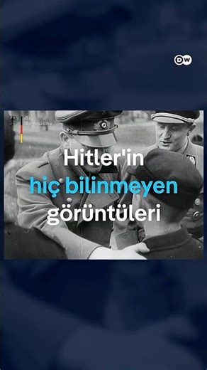 Hitler'in hiç bilinmeyen görüntüleri