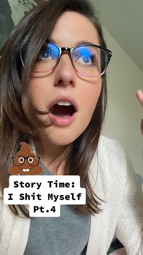 Embarrassing Story: Accidentally Pooping Myself - Part 4