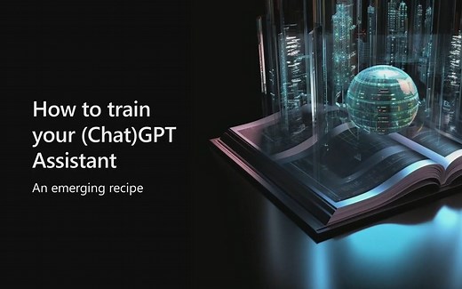 如何训练属于你的GPT助手-Microsoft Build 2023