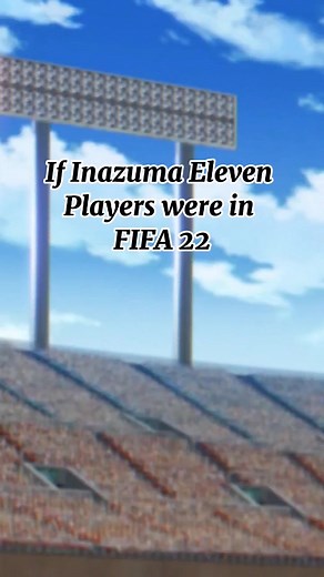 New post after a long time. Hope you liked it. #inazumaeleven #fifa22 #easports #gaming #anime #football #soccer #foryoupage #fyp #fy