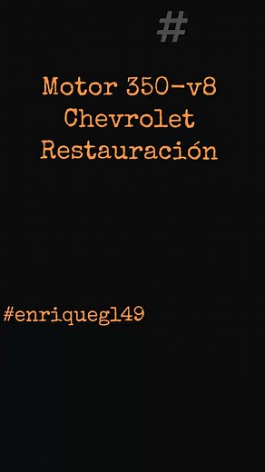 #motor#350#v8#restauracion#enriquegl49 | 350 Engine Rebuild