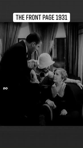 The irresponsible type doesn't impress Mother 🎥The Front Page 1931 #screwballcomedy #classicmovies #classichollywood | Cult Cinema Classics
