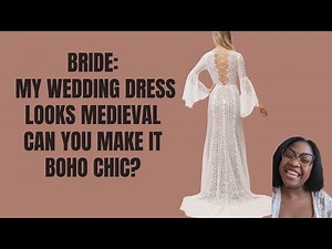 Medieval Wedding dress alterations to Boho Chic Wedding dress