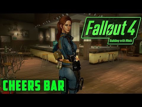 BUILDING WITH MODS - Bar From Cheers! - The Prost Bar Restored - Build And Scrap Ready - Fallout 4!