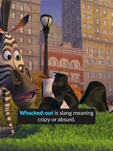 Idiom of the Day: "Whacked-out" 🤯