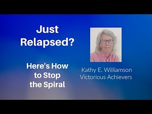Just Relapsed? Now What? Biblical Truths to Get Back on Track Fast