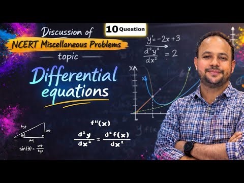 #ncert #miscellaneous problem 10 question in one video#oxidation #differential equation #jee
