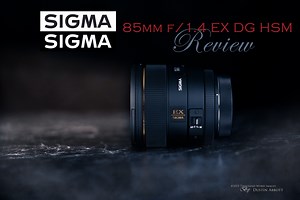 Sigma 85mm f/1.4 EX HSM Review - DustinAbbott.net