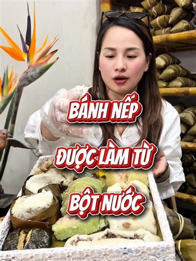 Cách làm Bánh Nếp nhà cô Hạnh