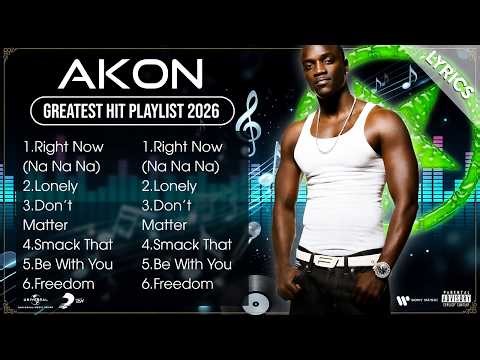 AKON Full Hits Songs Collection Album 2026 | AKON Best Songs Playlist 2026