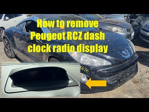 How to remove Peugeot RCZ display , EADY DIY