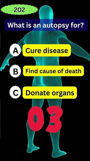 What is an autopsy for 202 #quiz #mentalhealth#quiz #medicalknowledge#doctor #trivia