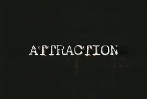 Attraction (2000) - VO