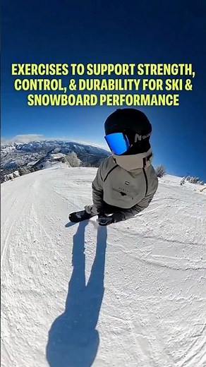6 Ski & Snowboard Strength Moves You NEED This Season ❄️⛷️🏂