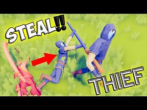 Weapon Steal! Thief vs Every Faction - TABS Unit Creator Update Stalingrad 5 Mod Gameplay