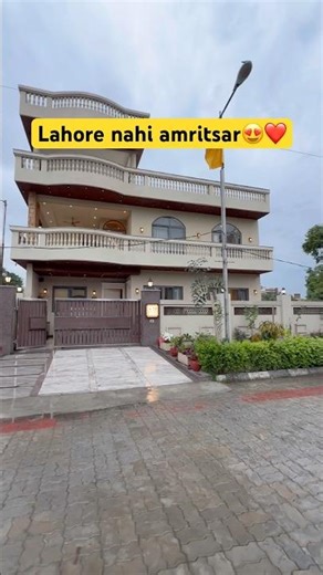Lahore nahi amritsar😍🏡