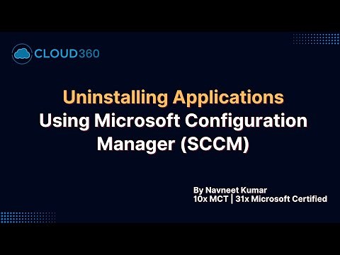 Uninstalling Applications using Microsoft Configuration Manager SCCM