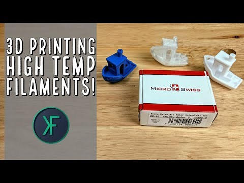 Micro Swiss All-Metal Hotend: Test Prints and High Temp Filaments