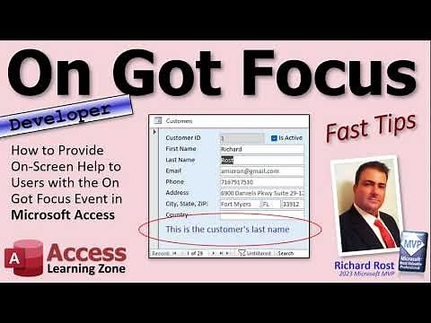 Using the On Got Focus Event in Microsoft Access to Provide On-Screen Help to Users