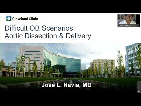 Difficult OB Scenarios: Aortic Dissection & Delivery
