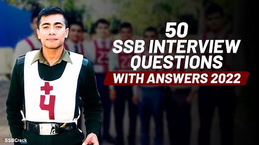50 Latest Questions Asked In SSB Interview With Answers [UPDATED]