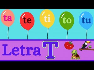 Letra T | Palavras com a letra T | Vamos aprender a falar | Aprendendo as consoantes