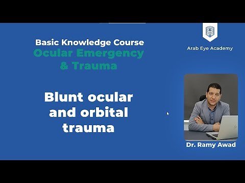 Lecture 14: Ocular emergency and trauma, Part 2: Mechanical ocular trauma and IOFB