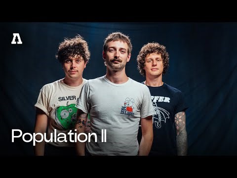 Population II on Audiotree Live (Full Session)