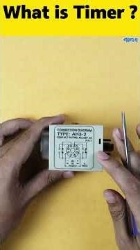 What Is Industrial Timer? Wiring Diagram Explained!