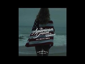 The Federal Empire - The American Dream (Lux Pacific Remix)