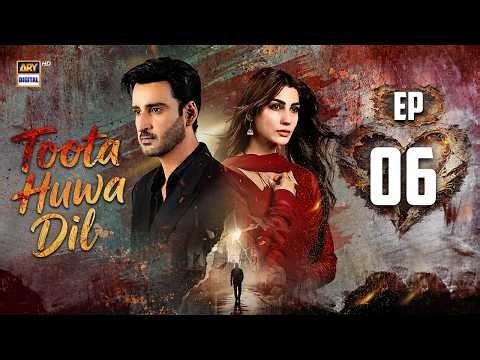 Toota Huwa Dil Episode 6 | 2 July 2026 | Nazish Jahangir | Agha Ali | ENG SUB | ARY Digital
