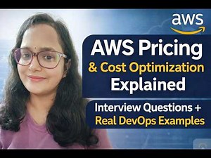 AWS Pricing & Cost Optimization Explained | Interview Questions + Real DevOps Examples