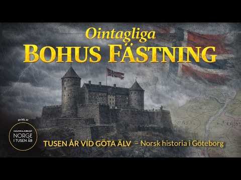 Ointagliga Bohus Fästning