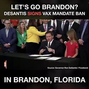 127K views · 10K reactions | Let's Go Brandon? DeSantis Signs Vax Mandate Ban in Brandon, Florida | Breitbart | Facebook