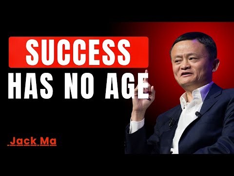 Success Has No Age | Work On Yourself | Motivational Speech | Jack Ma | Get Into Success