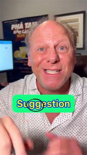 How do you say suggestion?