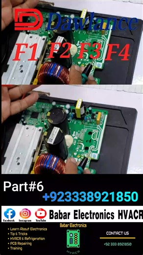 Dawlance DC inverter AC F1 F2 F3 F4 error code AC PCB By Babar Electronics HVACR #Dawlance #DCInverterAC #F1ErrorCode #F2ErrorCode #F3ErrorCode #F4ErrorCode #ACPCB #BabarElectronics #HVACR #AirConditioner #InverterTechnology #DawlanceService #CoolingSolutions #HVACRepair #HomeComfort #ClimateControl #Efficiency #SmartCooling #ElectricalDiagnostics #CoolingSystemCare | Babar Electronics HVACR