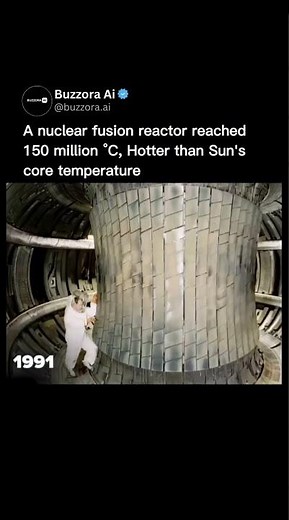 A nuclear fusion reactor reached 150 million °C,Hotter than Sun's core temperature.