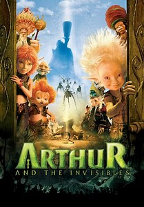Arthur and the Invisibles (2006)