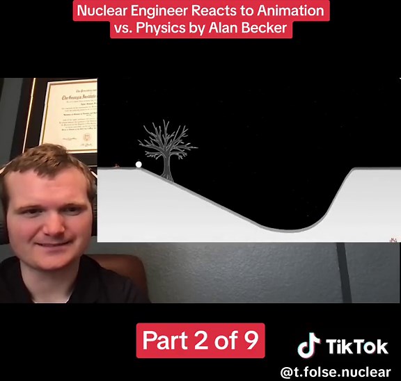 Nuclear Engineer Reacts to Animation vs. Physics by Alan Becker - Part 2 of 9 #engineer #physics #nuclear #reaction