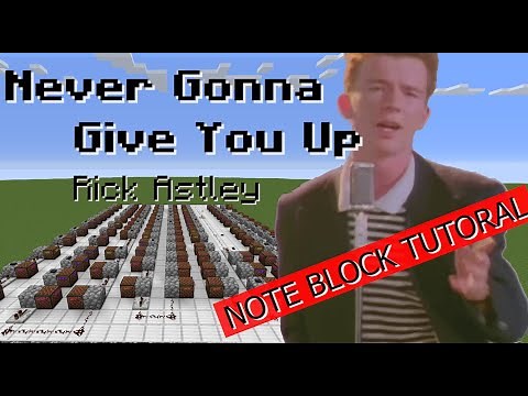 Never Gonna Give You Up | Minecraft Note Block Tutorial | Rick Astley