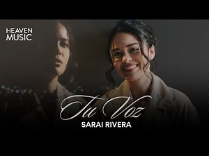 Tu Voz | Sarai Rivera (Video Letra)