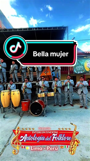 Tunantada Bella Mujer - homenaje musical a la mujer