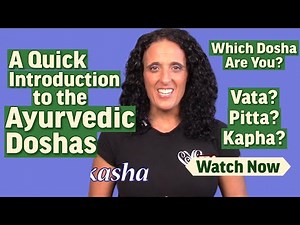 What Are the 3 Ayurvedic Doshas? | Vata, Pitta, Kapha Explained