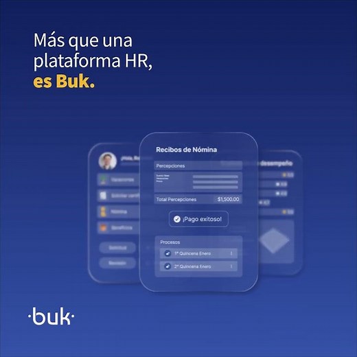 Buk integra soluciones de RH en una sola plataforma intuitiva y fácil de gestionar.
