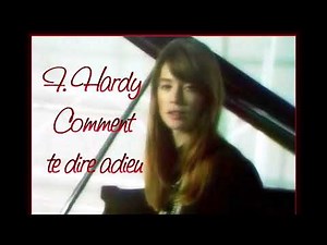 Françoise Hardy - Comment te dire adieu - HQ STEREO 1969