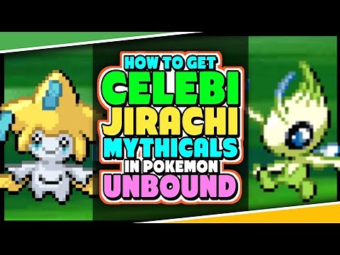 HOW TO GET CELEBI AND JIRACHI IN POKEMON UNBOUND - Mythical Pokemon Locations