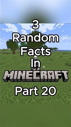 3 Random Facts In Minecraft Part 20