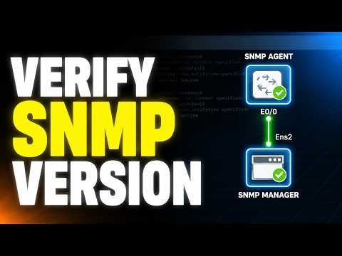 How to ACTUALLY Verify SNMP Versions